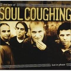 Soul Coughing : Lust in Phaze: The Best of Soul Coughing